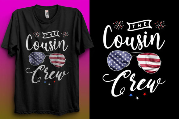 4th of July T-Shirt Designs: The Cousin Crew Graphics
