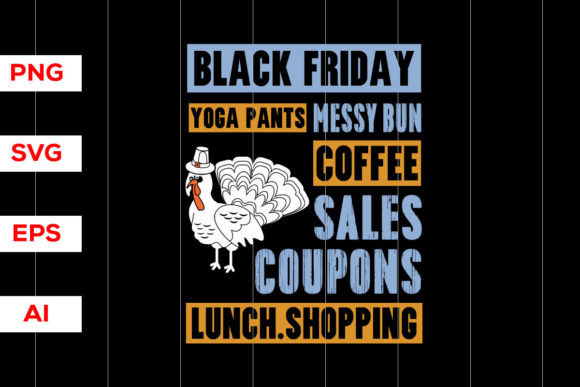 Black Friday Yoga Pants Messy Bun Coffee Graphics