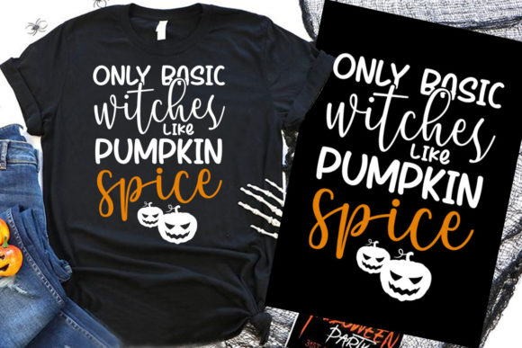 Halloween T-Shirt Designs & Graphics: Only Basic Witches