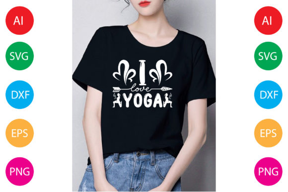 I Love Yoga Graphics for T-Shirt Designs