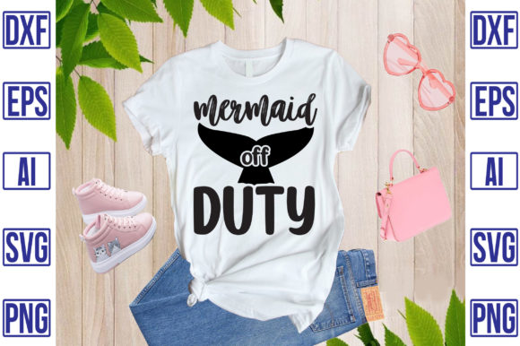 Mermaid off Duty: Graphics & T-Shirt Designs