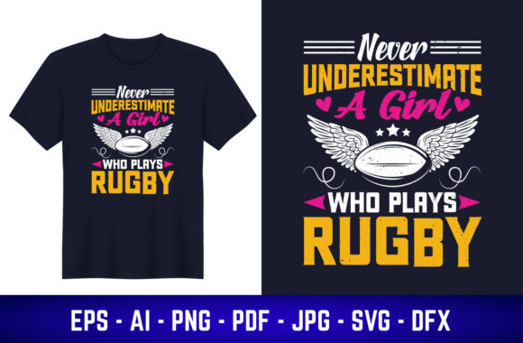 Rugby Never Underestimate a Girl Who Graphics