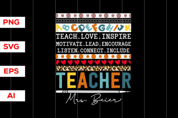 Teach Love Inspire Motivate Lead Graphics